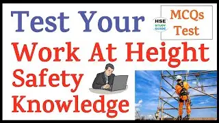 Test Your Work At Height Safety Knowledge | Work At Height Safety Quiz | Work At Height Safety MCQs