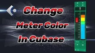 Change Meter Color In Cubase.....تغيير لون العدادات في كيوبيز
