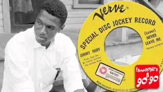 JIMMY HUFF - LOVER (NEVER LEAVE ME)