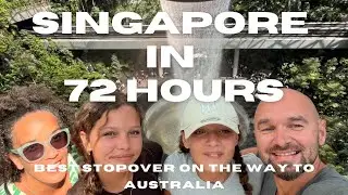 💫 Singapore in 72 Hours | Our Favourite Stopover on the Way to Australia!