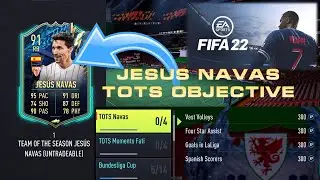Fifa 22  |  How To Complete The La Liga Jesus Navas TOTS Objective card