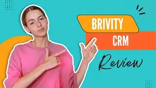 Brivity CRM: The Ultimate Solution for Real Estate Agents?