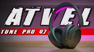 Шумодав + 80 часов автономки ATVEL Tune Pro Q7 - ЛУЧШИЕ ПОЛНОРАЗМЕРНЫЕ НАУШНИКИ С ANC LDAC и Hi-Res