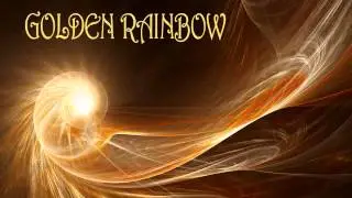 GOLDEN RAINBOW