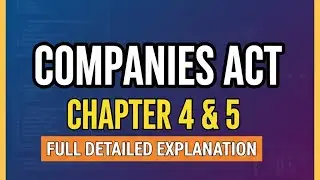Companies Act Chapter 4 & 5 Full Explanation | IBPS SO Law & SEBI Grade A Legal (2026)
