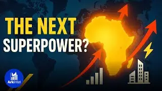 Is Africa the World&rsquo;s Next Superpower?