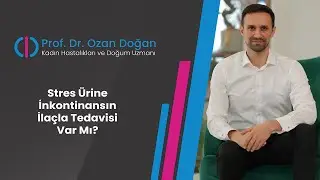 Stres &uuml;rine inkontinansın ila&ccedil;la tedavisi var mı?