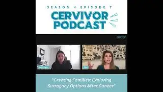 S4E7: Creating Families: Exploring Surrogacy Options After Cancer with Rijon Charne and Anna Ogo