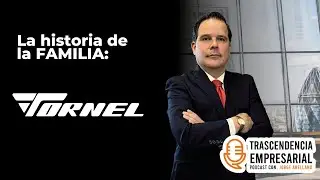 Historia de la Familia Tornel