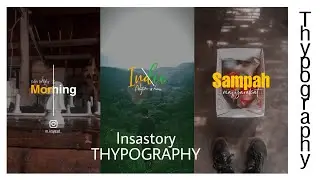 TUTORIAL INSTASTORY THYPOGRAPHY