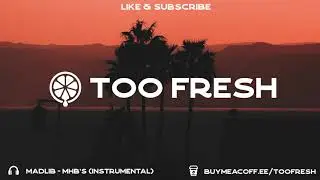 ✌ Madlib - MHB's (instrumental)