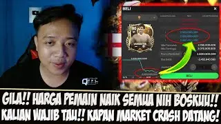 📌KALIAN HARUS TAU KAPAN MARKET CRASH!! HARGA PEMAIN NAIK SEMUA NIH EA SPORT FC 25 MOBILE #fcmobile