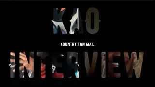 K A O Interview: Kountry Fan Mail Podcast