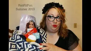 Unboxing & Product Review FabFitFun Summer 2019