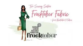 Two Sewing Sisters: Frocktober Fabric