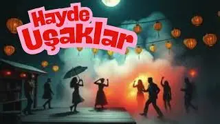Hayde Uşaklar | Anadolu M&uuml;ziği Modern Sound Mix
