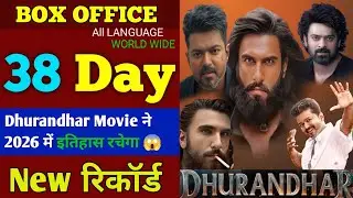 Dhurandhar Movie Box Office Collection Day 38 | Akshay Khanna | The Raja Saab | Avatar 3 | #review  
