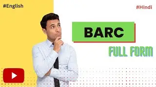 BARC ka full form | Full form of BARC in English | Full form of BARC in Hindi | full form of BARC