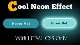 Cool Neon Button Effect on Hover | HTML CSS only