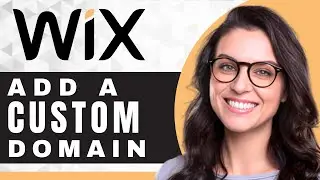 How to Add a Custom Domain to Wix | Wix Tutorial (2025)