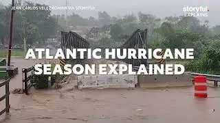 Atlantic Hurricane Season Explained | Storyful Explains
