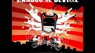 Handsome Deville - I Think We're Alone Now