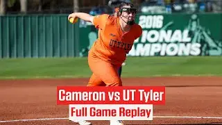 Cameron vs UT Tyler Softball | Full Game Replay