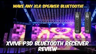 MAKE ANY XLR SPEAKER BLUETOOTH | XVIVE P3D BLUETOOTH RECEIVER REVIEW