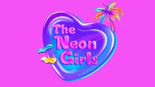 The Neon Girls - Characters, Lore & More! 💕🌈