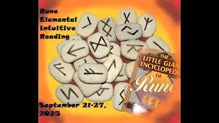 Rune Elemental Reading September 21-27, 2025