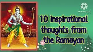 10 Inspirational Thoughts from Ramayan | Life Lessons from Ramayan