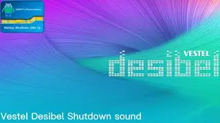 Vestel Desibel Shutdown Sound