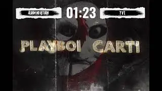 YVL - Playboi Carti ( Audio Oficial iA ) Time Out Music