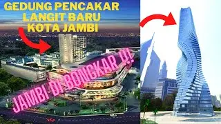 KOTA JAMBI DIMODIFIKIASI DENGAN PEMBANGUNAN GEDUNG-GEDUNG TINGGI BARU DIKOTA INI!!!