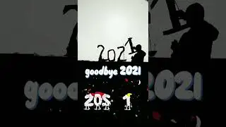 goodbye 2021 welcome 2022