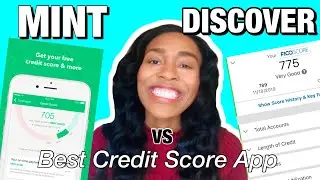 Best FREE App For Credit Score Breakdown: Mint vs Discover | Credit Score App