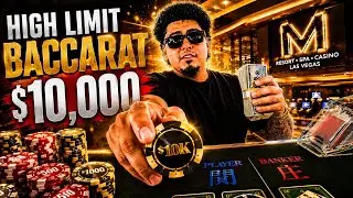THE MOST INSANE HIGHT LIMIT BACCARAT SESSION ON YOUTUBE! ($10,000 BUY IN)