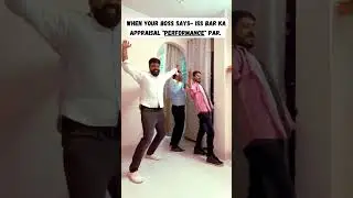 I Performance Based Appraisal I Performance Right ? #trending #viral #shorts #funny #memes #comedy