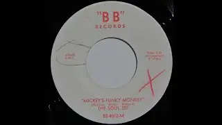 Soul Set - Mickey's Funky Monkey *BB Records*