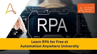 Learn RPA for Free at Automation Anywhere University