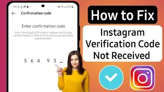 How to Fix Instagram Confirmation/Verification Code Not Received Problem Solved (2023)