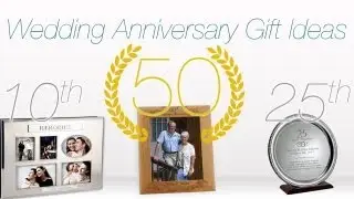 Gift Ideas for Wedding Anniversaries &hearts; 1st, 10th, 25th & 50th Anniversary Ideas!