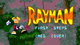 Rayman - First Steps (NES Remix)