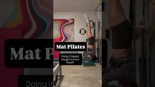 Mat Pilates | Doing it helped me get to know Myself | OPC