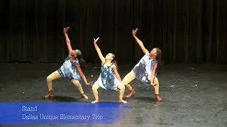 Stand - Dallas Unique Elementary Trio