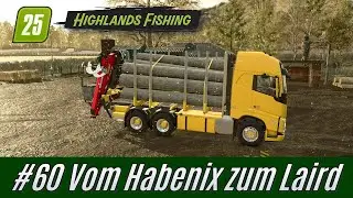 LS25: Vom Habenix zum Laird  #60: Dreimal Holz [Highlands Fishing * deutsch]