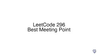 LeetCode 296: Best Meeting Point