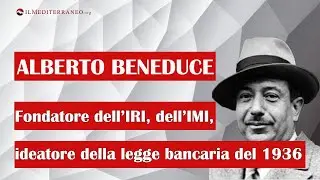 Alberto Beneduce, tra i maggiori pensatori nel campo dell'intervento statale nell'economia.