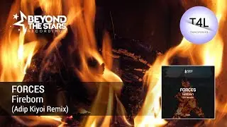 FORCES - Fireborn (Adip Kiyoi Remix) | Trance All-Stars Records [PROMO] #progressive