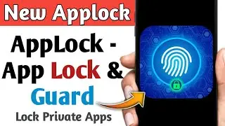 New AppLock - App Lock & Guard - Lock Private Apps